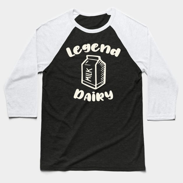 Legend Dairy Milk Funny Baseball T-Shirt by GreenGuyTeesStore